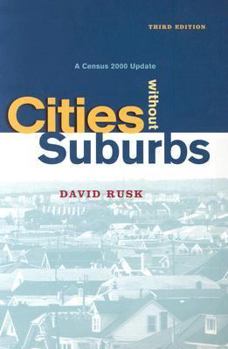 Paperback Cities Without Suburbs: A Census 2000 Update Book