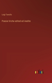 Hardcover Poesie liriche edited ed inedite [Italian] Book