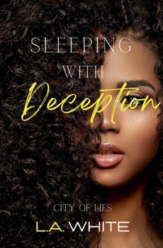 Paperback Sleeping with Deception: City of Lies Book