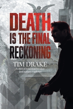 Paperback Death Is the Final Reckoning: A Sequel to Solitary Vigilance Book