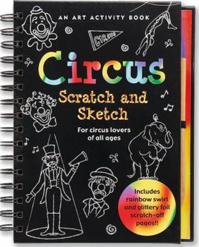 Spiral-bound Circus: An Art Activity Story Book for Circus Lovers of All Ages [With Wooden Stylus] Book