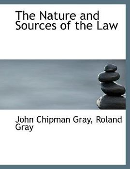 Paperback The Nature and Sources of the Law [Large Print] Book