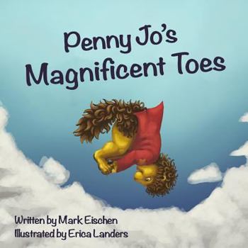 Paperback Penny Jo's Magnificent Toes Book