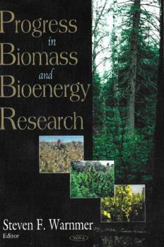 Hardcover Progress in Biomass And Bioenergy Research Book