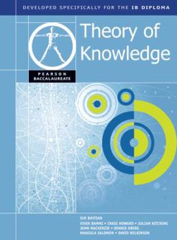 Paperback THEORY OF KNOWLEDGE-PEARSON BACCAULARETE FOR IB DIPLOMA PROGRAMS Book