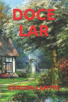 DOCE LAR (Portuguese Edition)