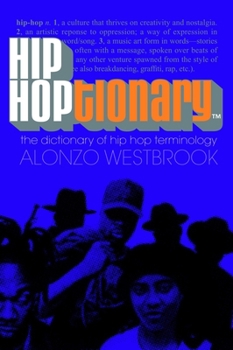 Paperback Hip Hoptionary TM: The Dictionary of Hip Hop Terminology Book