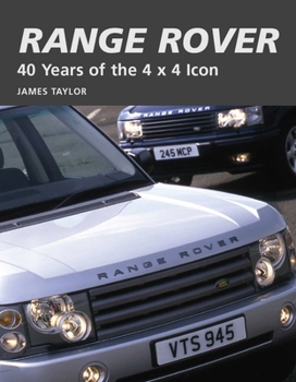 Hardcover Range Rover: 40 Years of the 4 X 4 Icon Book