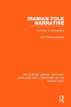 Paperback Iranian Folk Narrative: A Survey of Scholarship Book