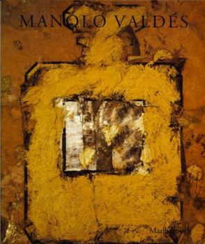 Unknown Binding Manolo Valde´s: Recent works : October 12-November 5, 1994 Book