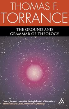 Paperback The Ground and Grammar of Theology Book