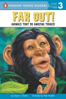 Paperback Far Out!: Animals That Do Amazing Things Book