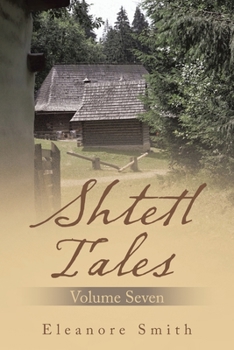 Paperback Shtetl Tales: Volume Seven Book