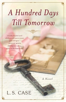 Paperback A Hundred Days Till Tomorrow Book