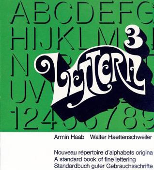 Paperback Lettera, Vol. 3: A Standard Book of Fine Lettering Book