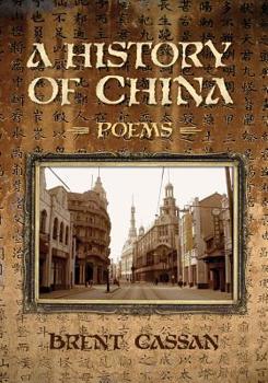 Paperback A History of China: Poems Book