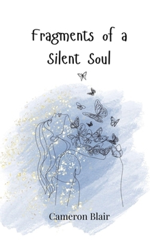 Paperback Fragments of a Silent Soul Book