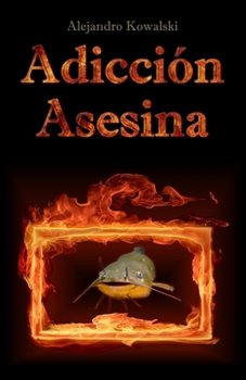 Paperback Adicción Asesina [Spanish] Book