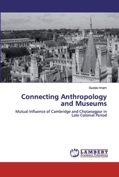 Paperback Connecting Anthropology and Museums Book