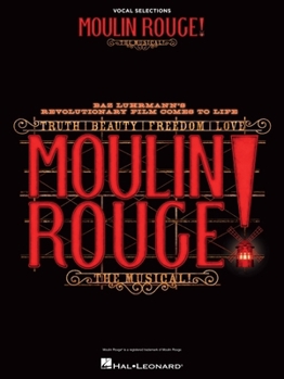 Paperback Moulin Rouge! the Musical: Vocal Selections Book
