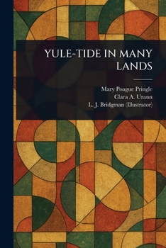 Yule-Tide in Many Lands