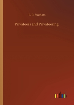 Paperback Privateers and Privateering Book