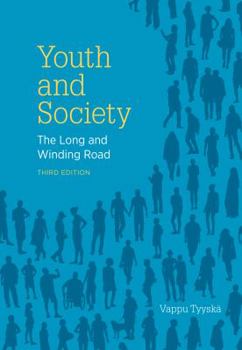 Paperback Youth and Society: The Long and Winding Road Book