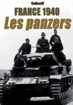 Hardcover France 1940: Les Panzers [French] Book