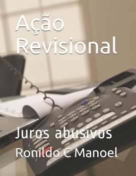 Paperback Ação Revisional: Juros abusivos [Portuguese] Book