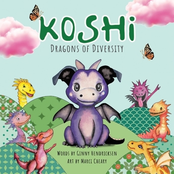 Paperback Koshi: Dragons of Diversity Book