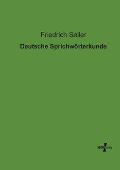 Paperback Deutsche Sprichwörterkunde [German] Book