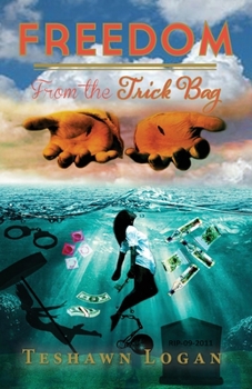 Paperback Freedom From the Trick Bag Book