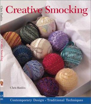 Paperback Creative Smocking: Contemporary Designs * Traditional Techniques Book