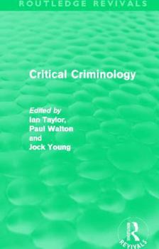 Paperback Critical Criminology (Routledge Revivals) Book