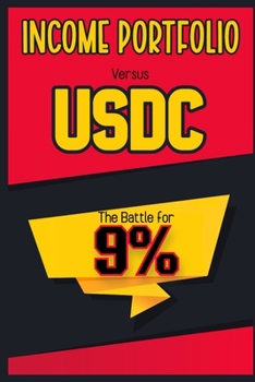 Paperback Income Portfolio vs USDC: The Battle for 9% Book