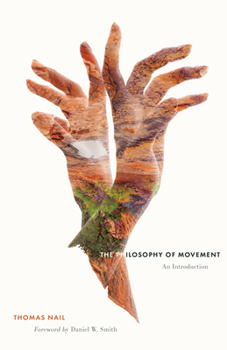 Paperback The Philosophy of Movement: An Introduction Book