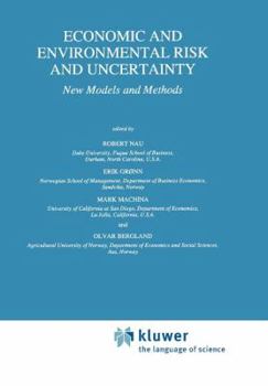 Paperback Economic and Environmental Risk and Uncertainty: New Models and Methods Book