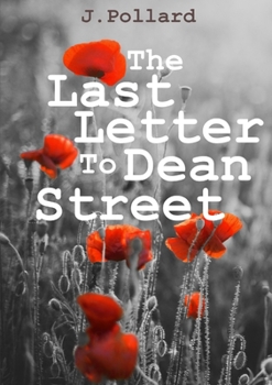 Paperback The Last Letter To Dean Street Book