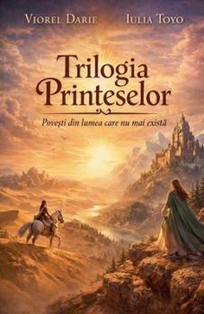 Trilogia Prin?eselor (Romanian Edition)