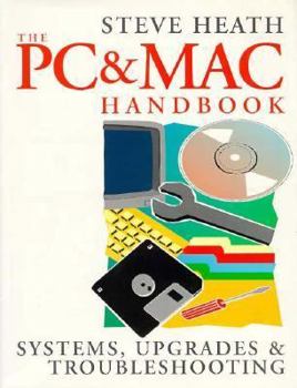 Paperback PC and Mac Handbook: Systems, Upgrades and Troubleshooting Book