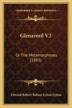 Paperback Glenaveril V2: Or The Metamorphoses (1885) Book