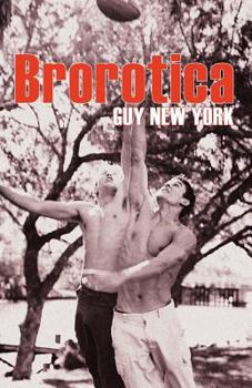 Paperback Brorotica: Five stories of straight men and gay sex Book