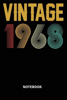 Vintage 1968 Notebook: Blank Lined Notebook – Journal for 51 years old Birthday Gift Idea