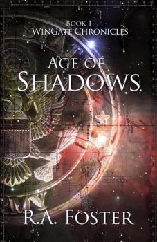 Age of Shadows - Book #1 of the WinGate Chronicles