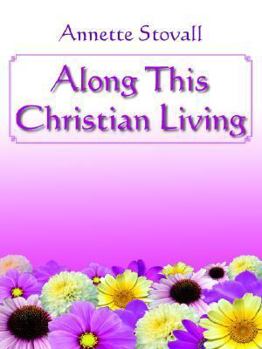 Paperback Along This Christian Living Book