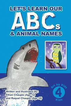 Paperback Let's Learn Our ABCs and Animal Names Book