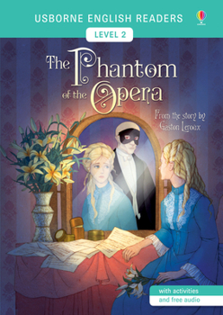 English Readers Level 2: The Phantom Of The Opera - Book  of the Usborne English Readers