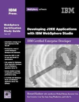 Paperback Developing J2EE Applications with WebSphere Studio: IBM Certified Enterprise Developer (IBM Certification Study Guides) Book