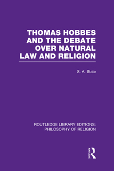 Hardcover Thomas Hobbes and the Debate over Natural Law and Religion Book