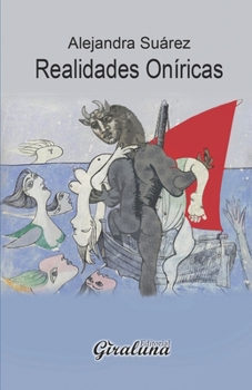 Paperback Realidades Oníricas: Poesía [Spanish] Book